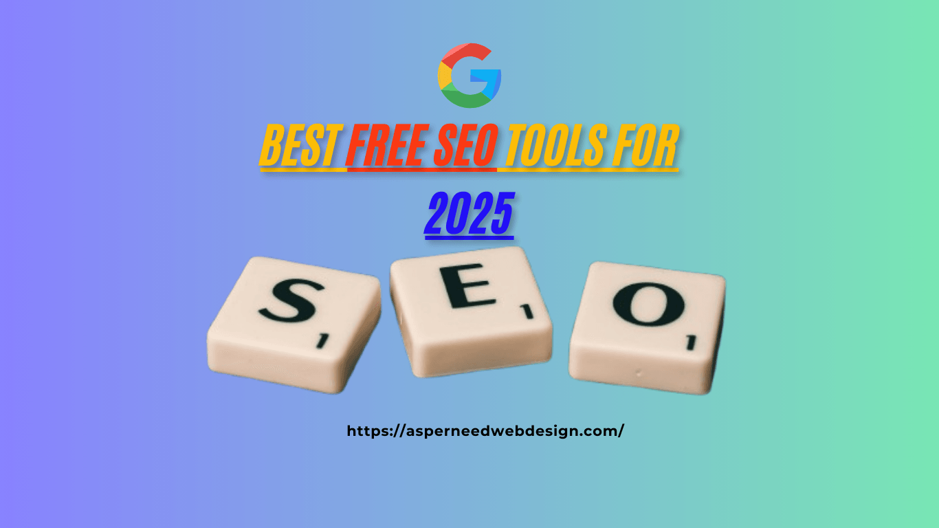 Best Free SEO Tools for 2025