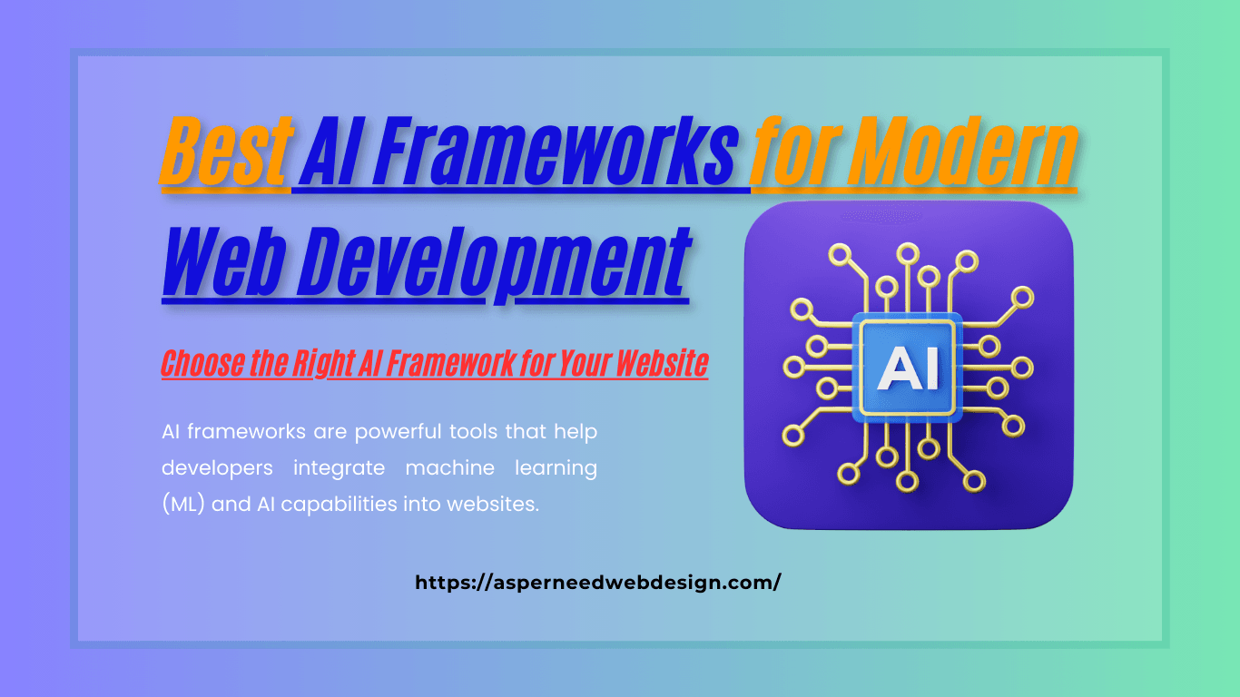 Best AI Frameworks for Modern Web Development