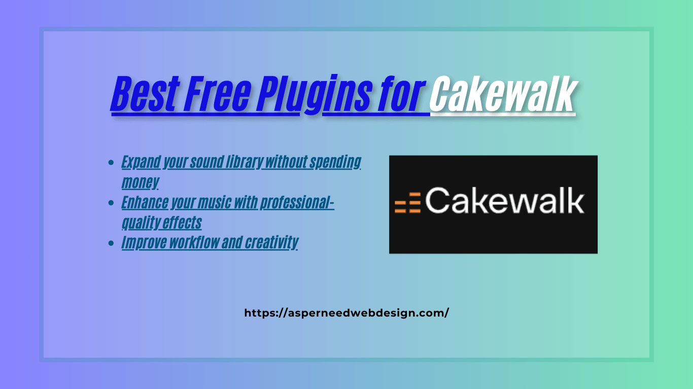 5 Best Free Plugins for Cakewalk