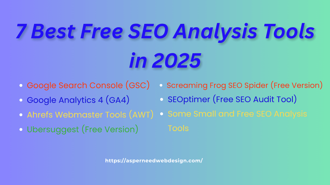 7 Best Free SEO Analysis Tools in 2025
