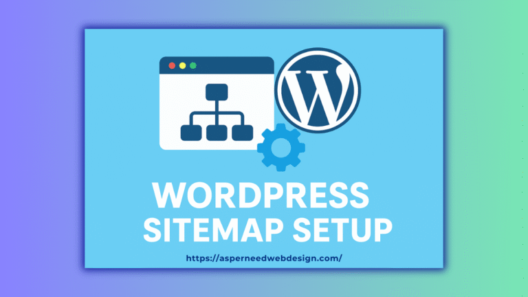 5 Quick Ways For WordPress Sitemap Setup to Get Indexed Fast