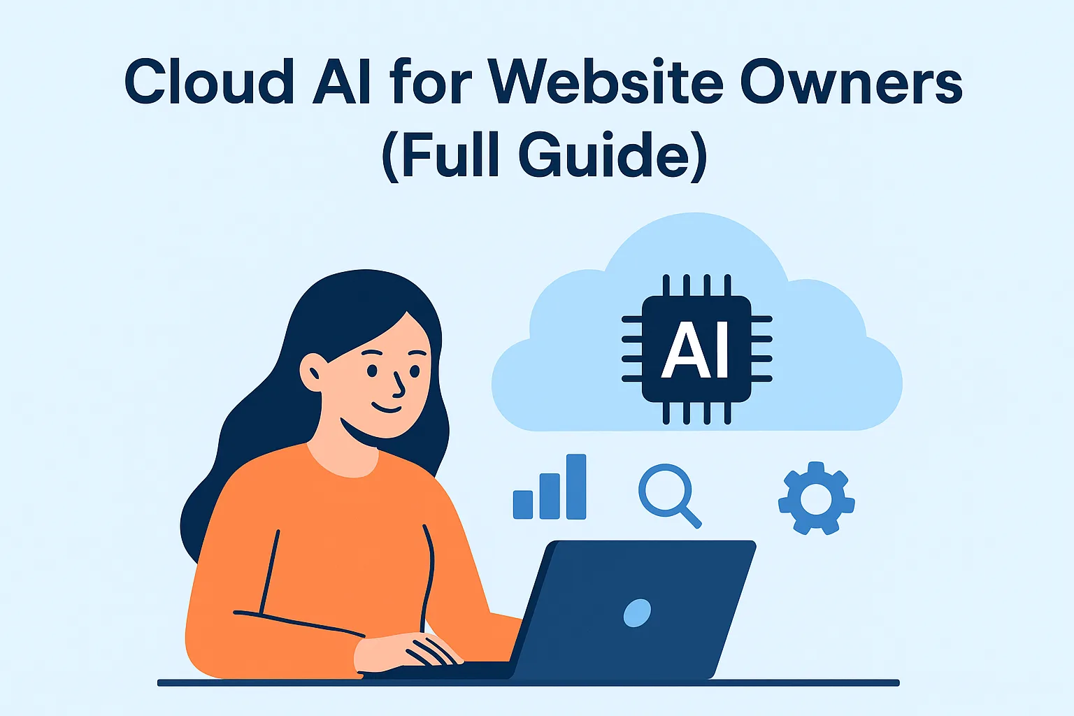 Cloud AI for website owners illustration showing a person using a laptop with AI cloud icons.