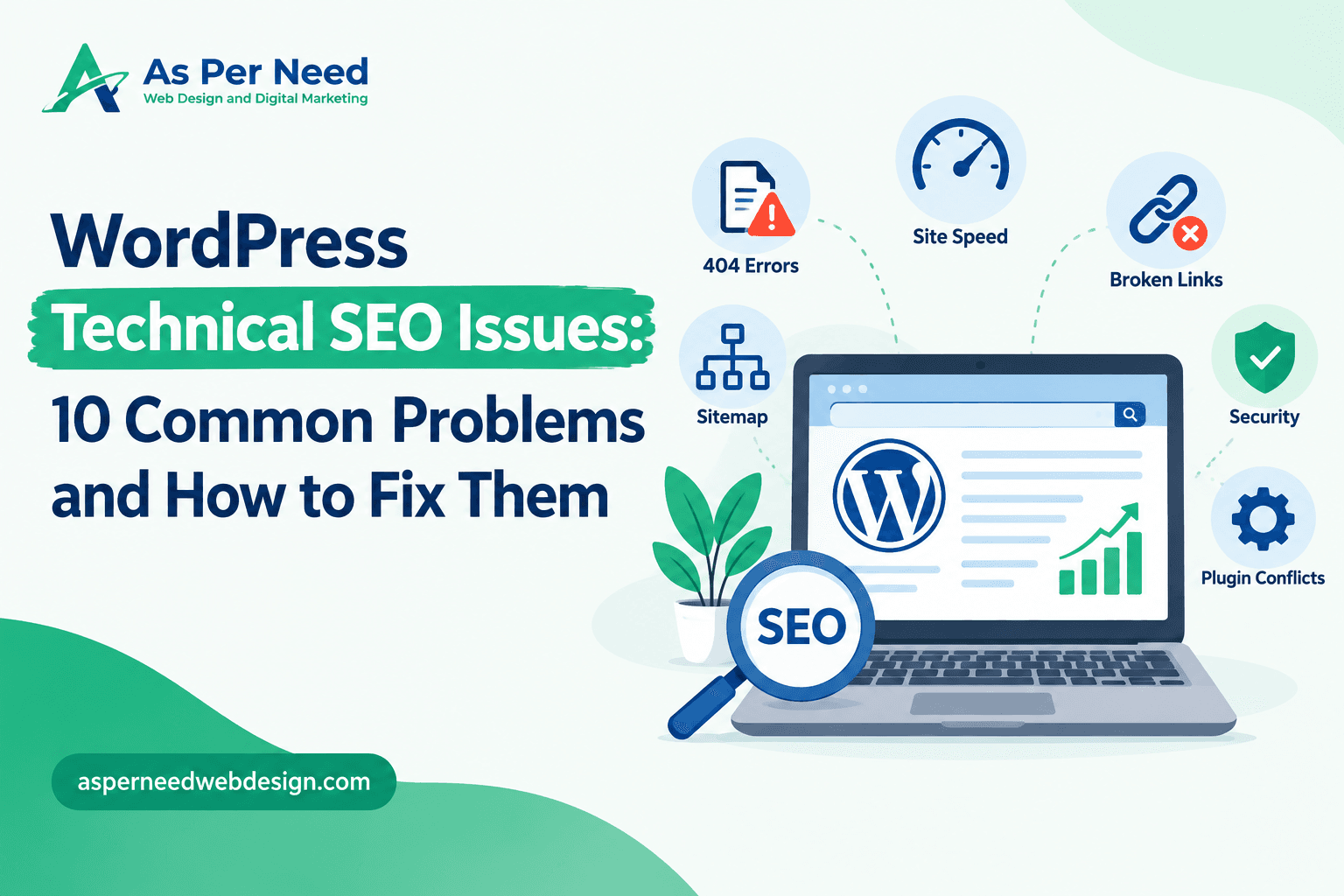 WordPress technical SEO issues, including 404 errors, broken links, sitemap problems, and site speed.